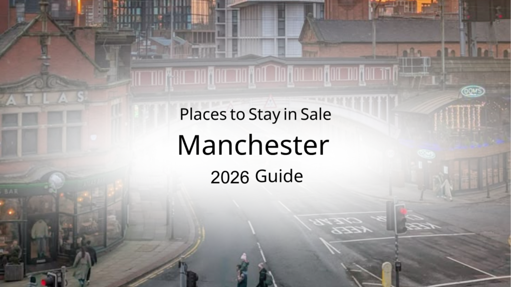 Places to Stay in Sale Manchester (2026 Guide)
